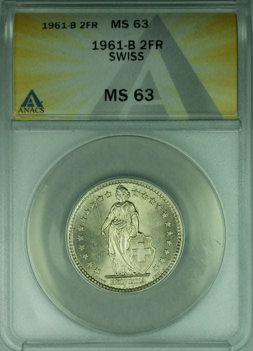 1961-B Switzerland Swiss 2 Franc Silver Coin ANACS MS-63  (A)
