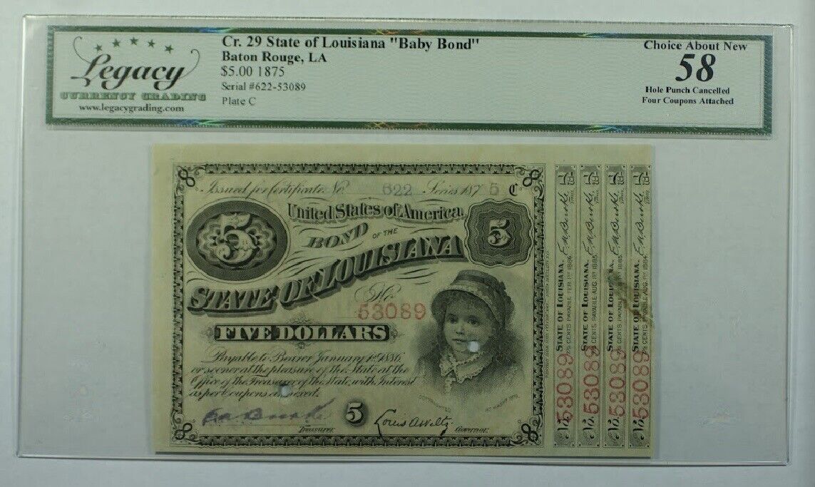 1875 $5 CR. 29 State Of Louisiana “Baby Bond” Legacy AU 58