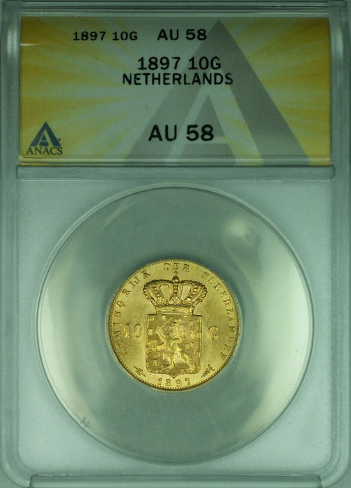 1897 Netherlands 10 Gulden Gold Coin ANACS AU-58  (DW)
