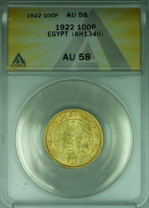 AH1340/1922 Egypt Gold 100 Piastres ANACS AU-58  (DW)