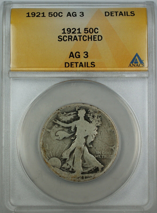 1921 Walking Liberty Silver Half Dollar, ANACS AG-3 Details, Scratched Coin