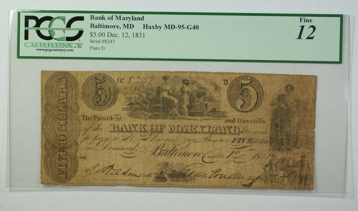Dec. 12 1831 $5 Bank of Maryland Baltimore MD PCGS 12 Haxby MD-95-G40