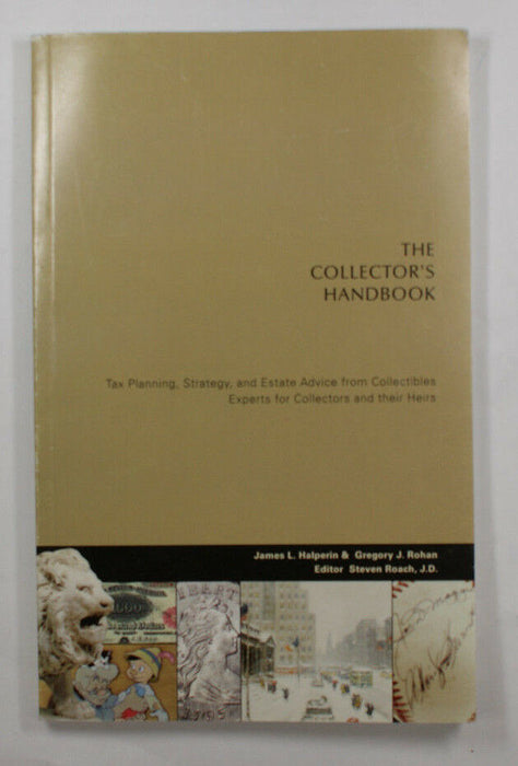 The Collectors HandBook Estate Advice From Collectible Experts For Collectors
