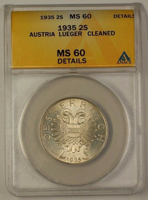 1935 Austria 2 Schillings Silver Coin ANACS MS-60 Details Cleaned Dr Karl Lueger