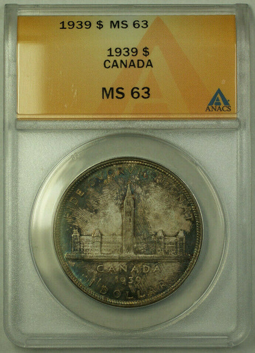 1939 Canada $1 One Dollar Silver Coin ANACS MS-63 Toned (B)