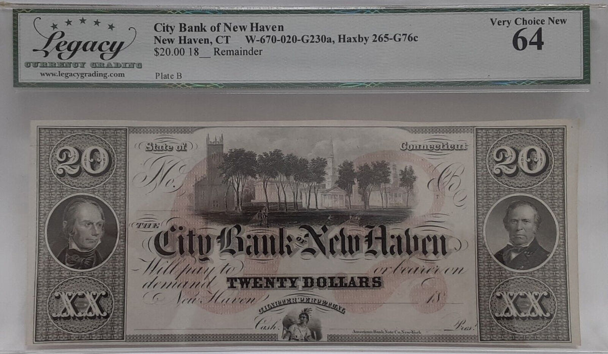 18__ City Bank of New Haven, CT $20 Remainder Note  Legacy Very Choice New 64
