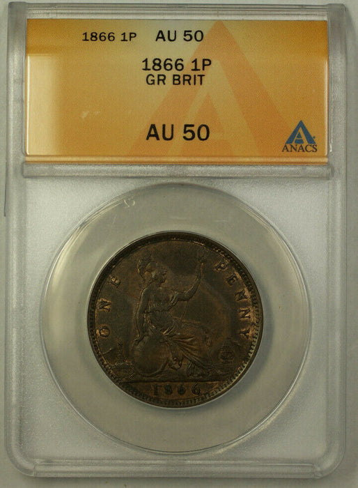 1866 Great Britain 1 Penny Coin Queen Victoria ANACS AU 50