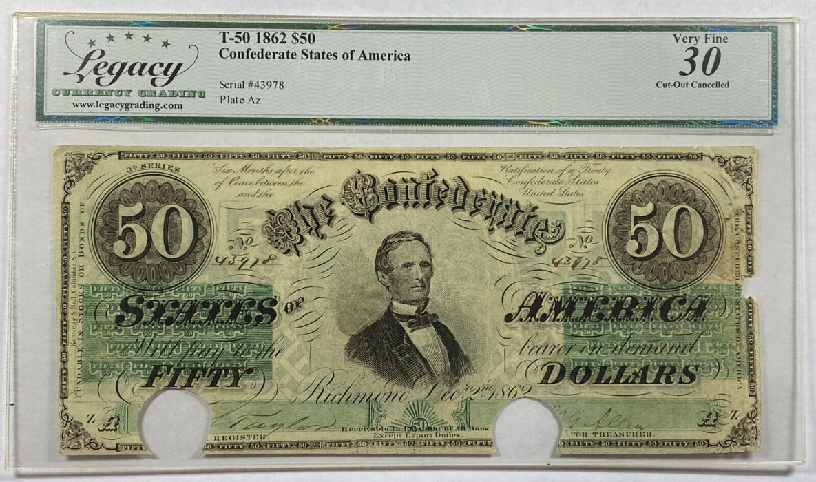 1862 $50 Fifty Dollar Bill Confederate Note T-50 Legacy Very Fine 30 Cancelled