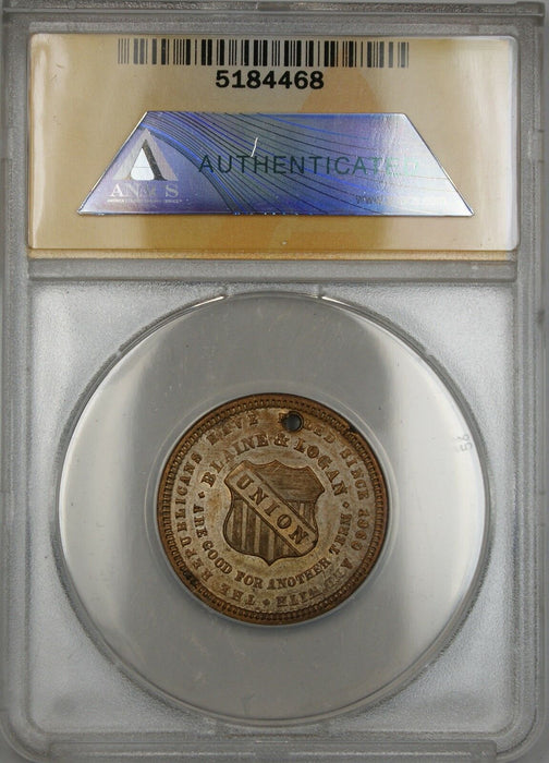 No Date (1884) Blaine and Logan Campaign Medal ANACS AU-55 Details Cleaned