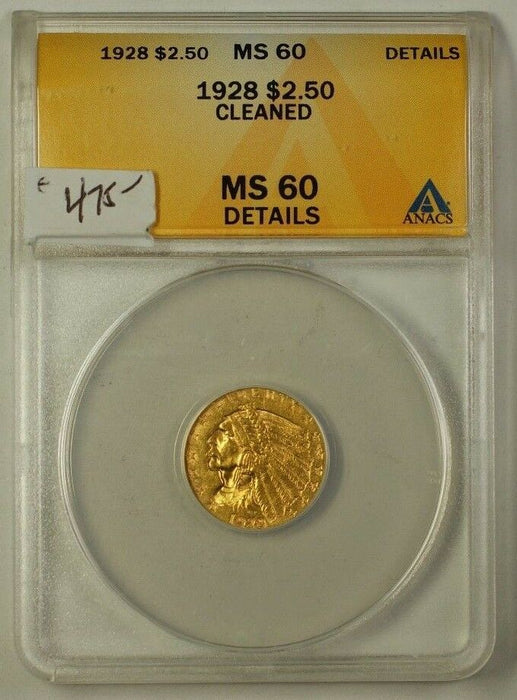 1928 US Quarter Eagle $2.50 Gold Coin ANACS MS-60 Details Cleaned