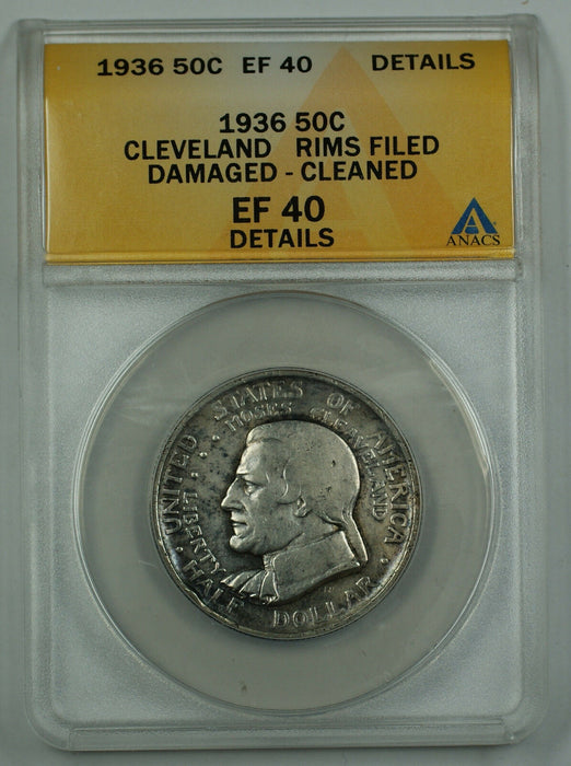 1936 Cleveland Silver 50C Commemorative Coin ANACS EF 40 Details Clnd Rims Filed
