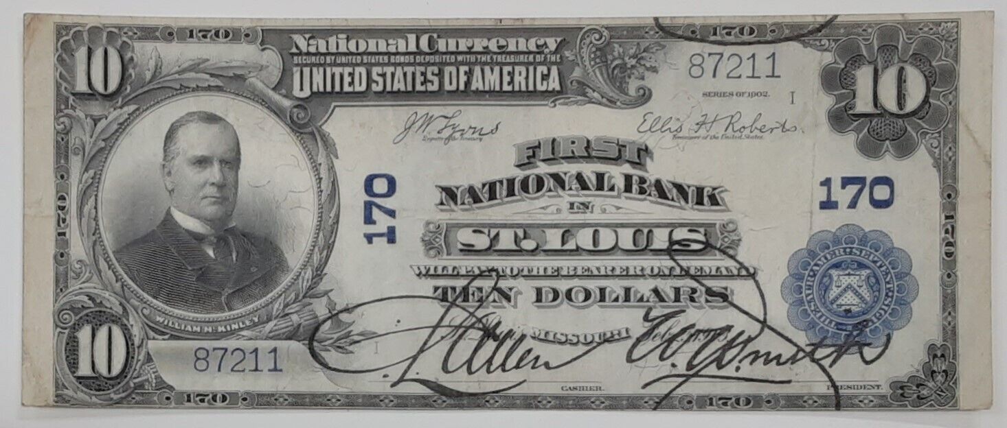1902 $10 National Banknote 1st NB of St. Louis, MO Ch#170 VF Plus w/Great Sigs!