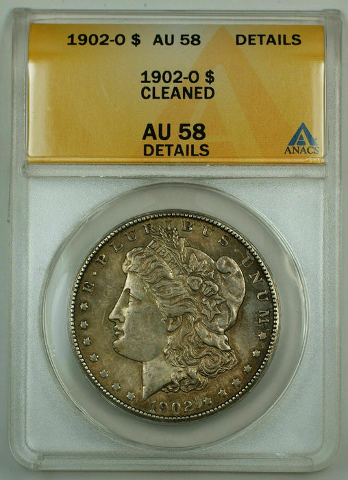 1902-O Morgan Silver Dollar Coin, ANACS AU-58 Details, Cleaned, Toned