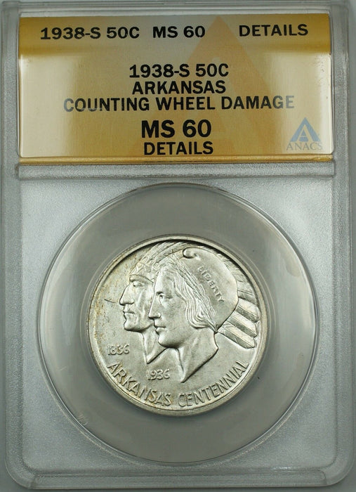 1938-S Arkansas Silver 50c Commem Coin ANACS MS-60 Det Counting Wheel Damage DGH