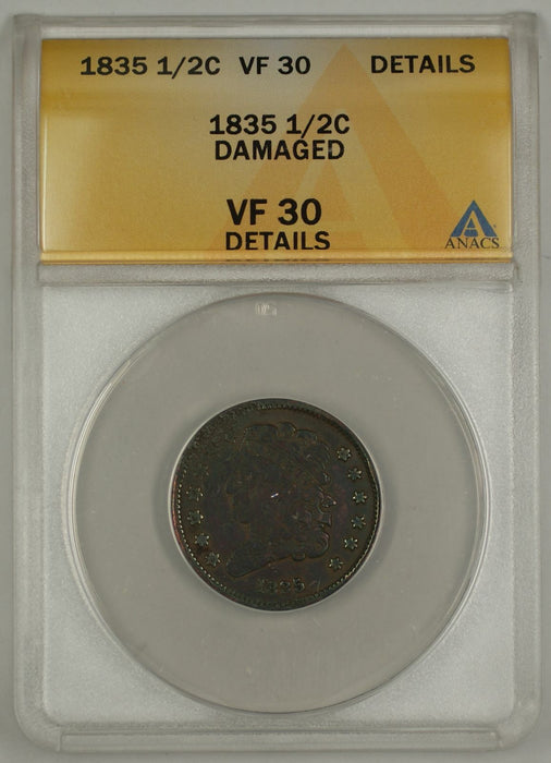 1835 Classic Head Half Cent Coin ANACS Damaged VF-30 Details