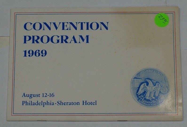 Program from the American Numismatic Association 78th Ann. Convention RSE B21