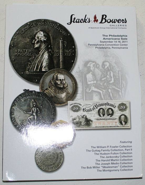 2011 Philadelphia Americana Sale Stacks & Bowers Coin Auction Catalog WW5N