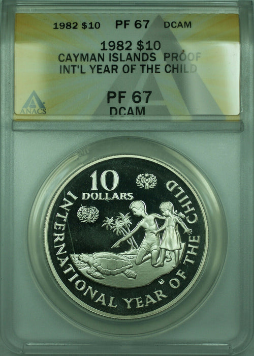 1982 Cayman Islands $10 Silver Proof Year Of Child Coin ANACS PF-67 DCAM (WB1)