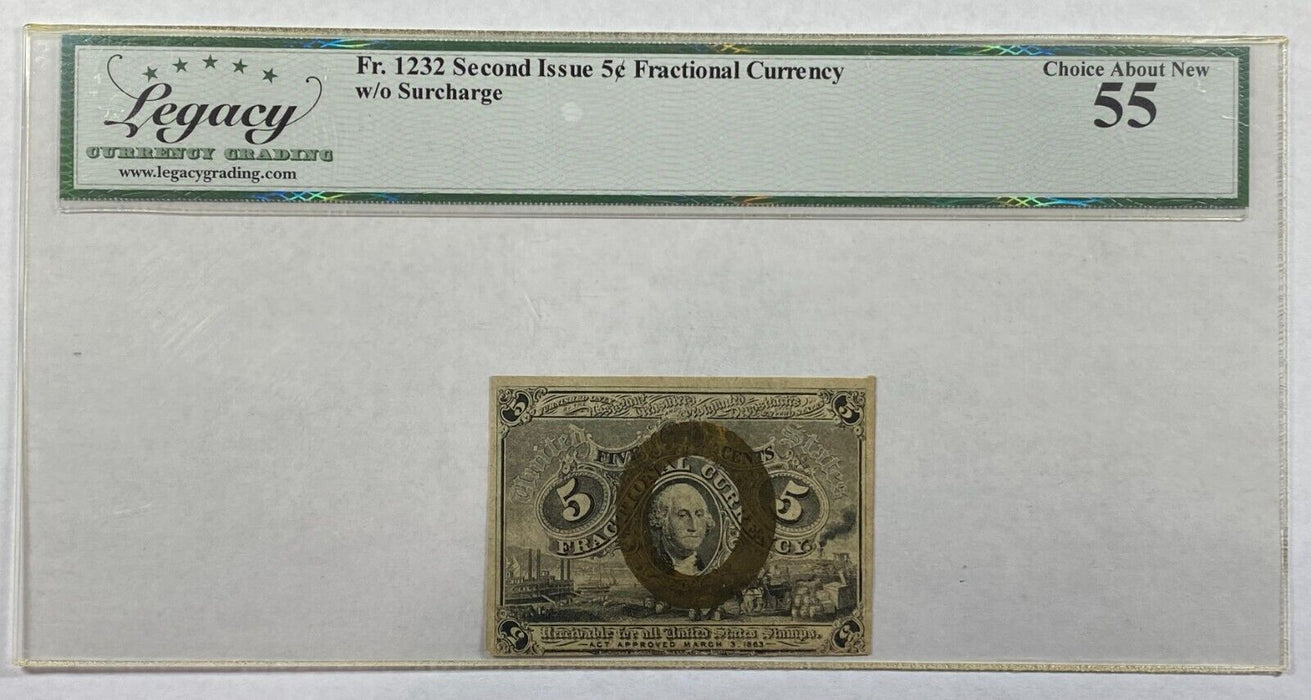 Fr. 1232 2nd Issue 5c Fractional Currency w/o Surcharge Legacy Ch Abt New 55