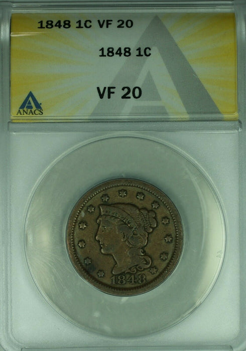 1848 Braided Hair Large Cent  ANACS VF-20  (43)