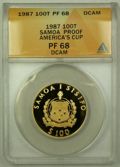 1987 Samoa America's Cup 100 Tala Proof Gold Coin ANACS PF-68 DCAM