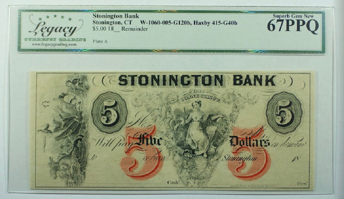 Stonington Bank-Stonington, CT Haxby 415-G40b, Legacy Superb GEM 67 PPQ