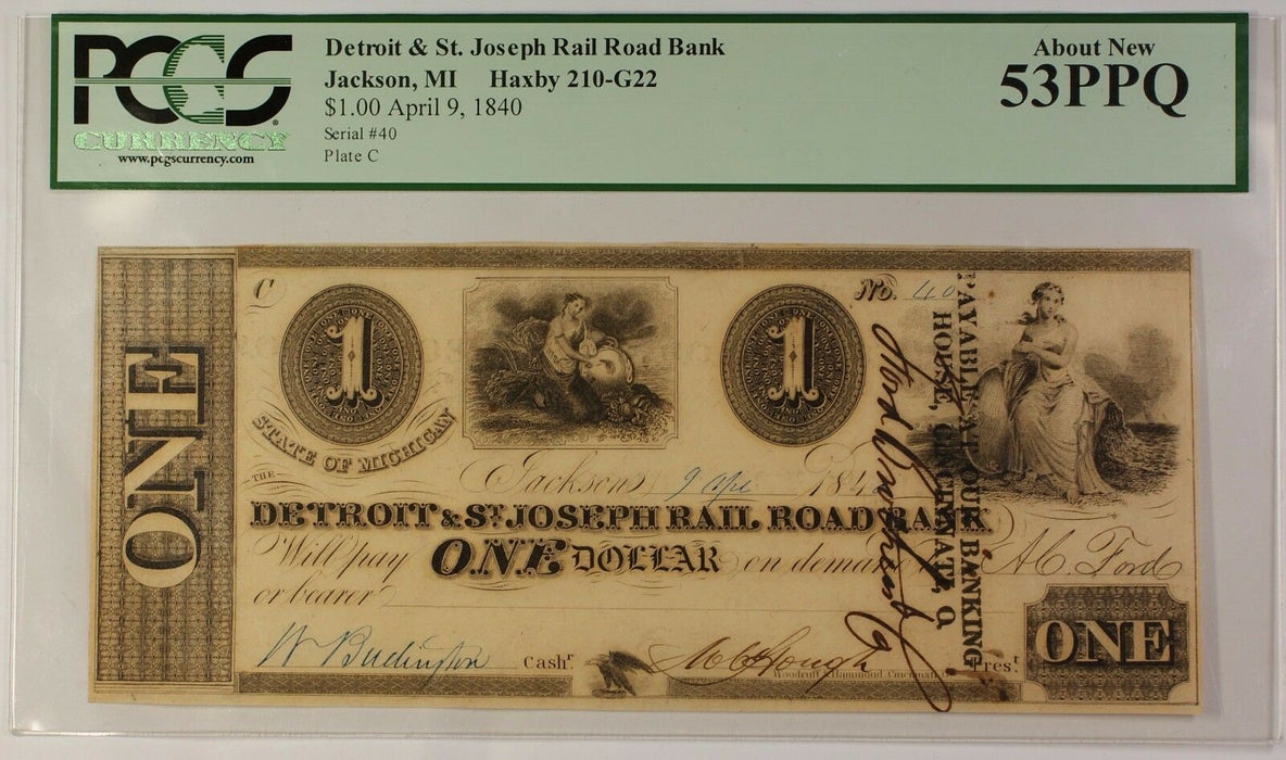 1840 $1 Detroit & St Joseph Rail Road Bank Michigan Obsolete Note PCGS 53 PPQ WW