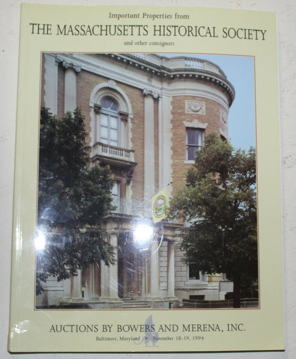 Massachusetts Historical Society Bowers & Merena Auction Catalog 1994 WW3K