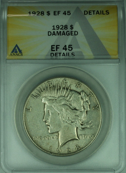 1928 Peace Silver Dollar S$1 ANACS EF-45 Details Damaged