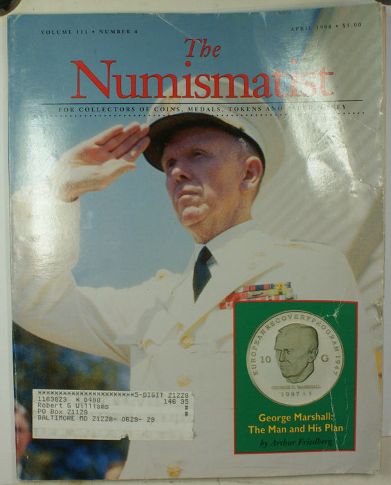 April 1998 The Numismatist Magazine Vol.111 Num.4 (EW)