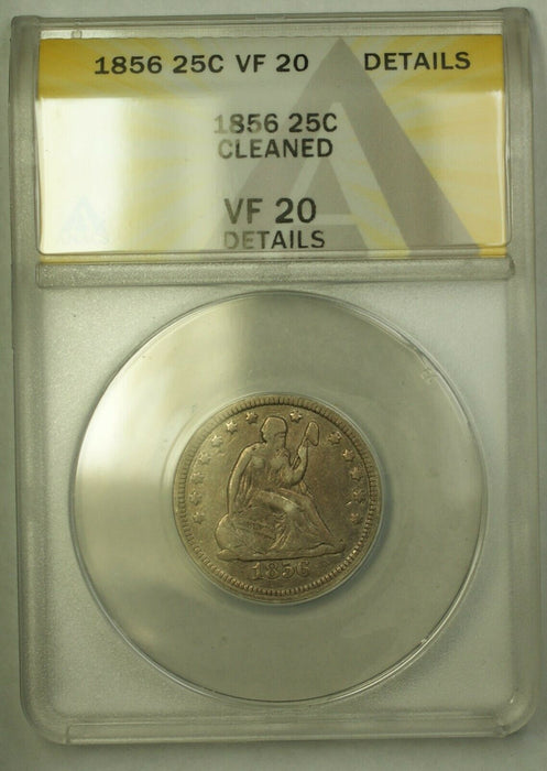 1856 Seated Liberty Quarter ANACS VF-20 Details Cleaned