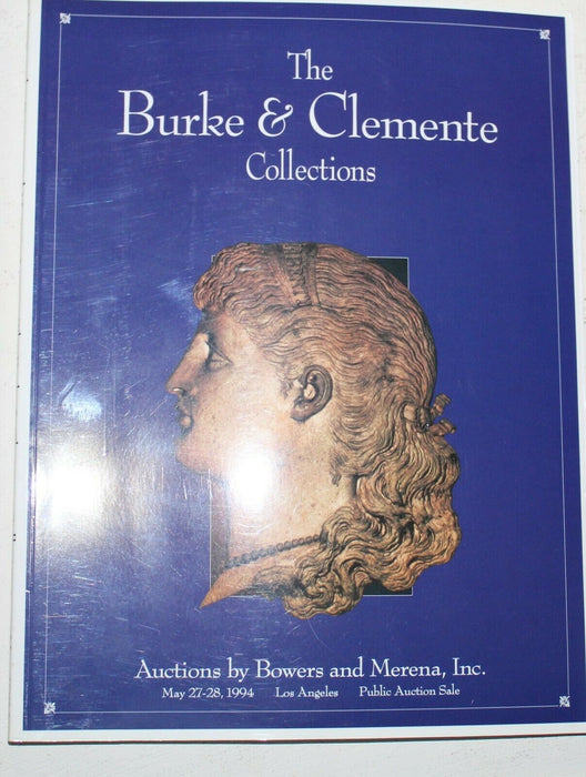 Burke & Clemente Collections Bowers & Merena Auction Catalog May 1994 WW3S