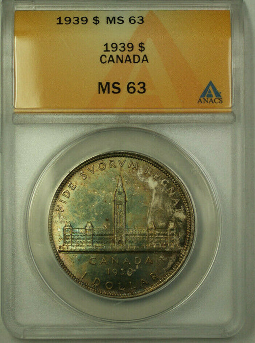 1939 Canada $1 One Dollar Silver Coin ANACS MS-63 Toned (A)