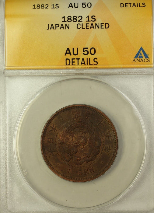 1882 Japan 1 Sen Bronze Coin ANACS AU-50 Details Cleaned