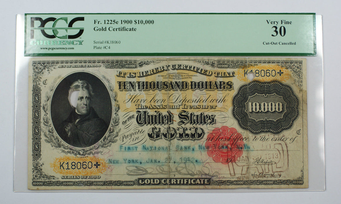 1900 $10000 Gold Certificate Currency PCGS VF 30 (Cancelled) Fr. 1225e Scarce