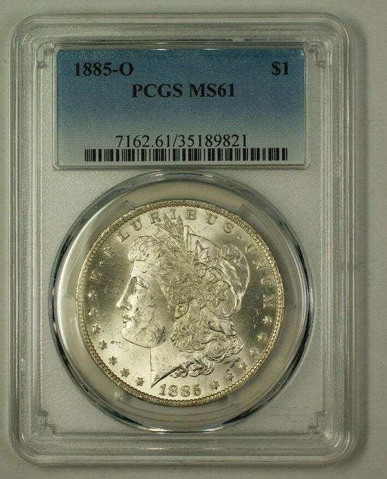 1885-O US Morgan Silver Dollar Coin $1 PCGS MS-61 (Better) (C) (18)