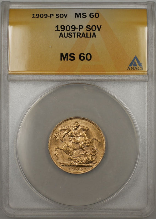 1909-P Australia Sovereign Gold Coin ANACS MS-60 (D AMT)