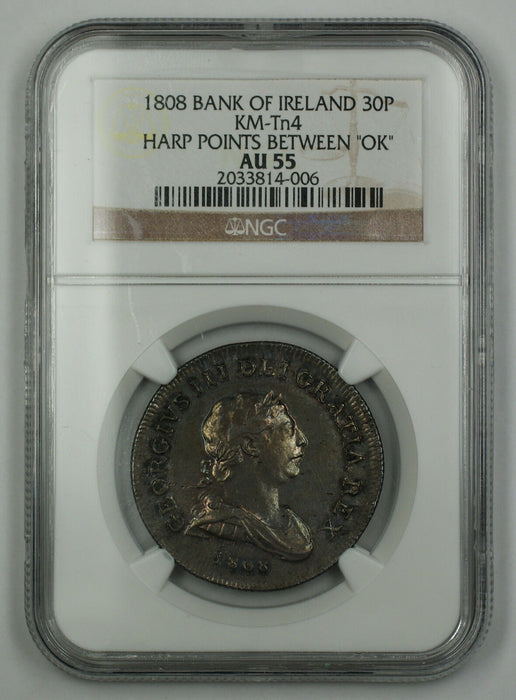 1808 Bank of Ireland 30P Token Coin George III NGC KM-Tn4 Harp Points AU-55 AKR