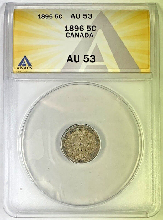 1896 Canada 5 Cent Silver Coin ANACS AU 53