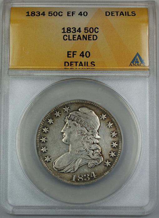 1834 Bust Silver Half Dollar 50c Coin ANACS EF-40 Details Cleaned