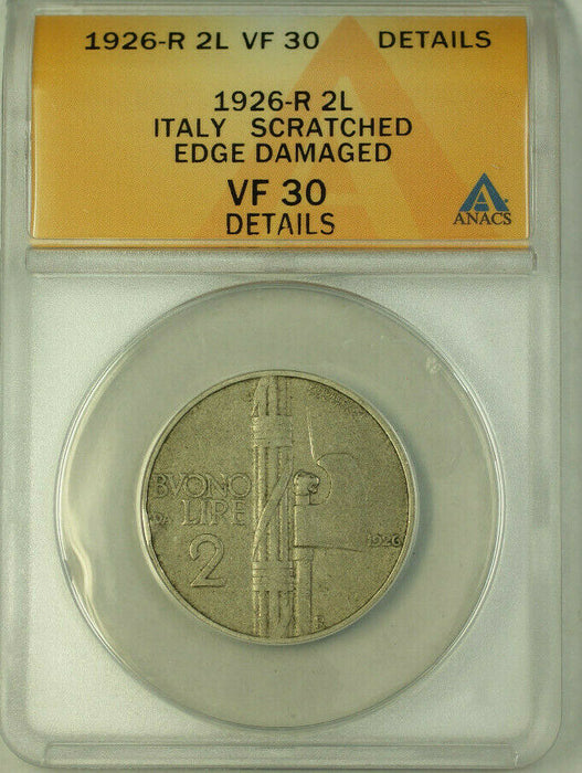 1926-R Italy 2 Lire Coin ANACS VF 30 Edge Damaged Scratched Details KM#63