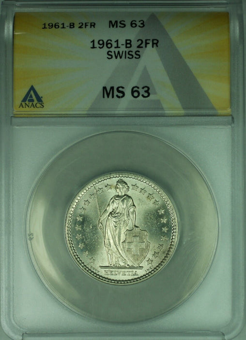 1961-B Switzerland Swiss 2 Franc Silver Coin ANACS MS-63  (B)