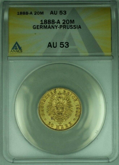 1888-A Germany-Prussia 20M Mark Gold Coin ANACS AU-53