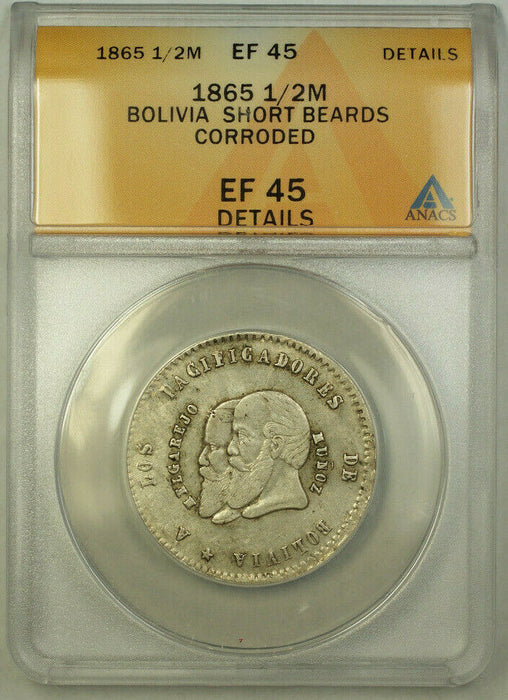 1865 Bolivia 1/2 Melgarejo Short Beards Silver Coin ANACS EF-45 Details