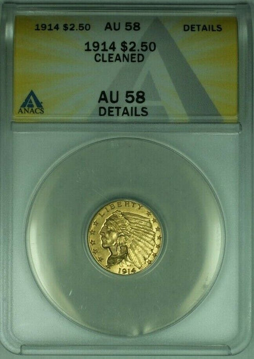 1914 Indian Head Quarter Eagle $2.50 Gold Coin ANACS AU-58 Details Cleaned