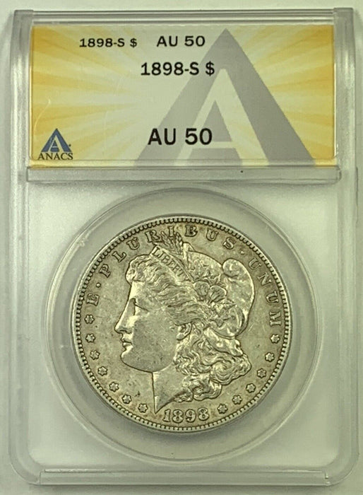 1898-S Morgan Silver Dollar $1 Coin ANACS AU 50