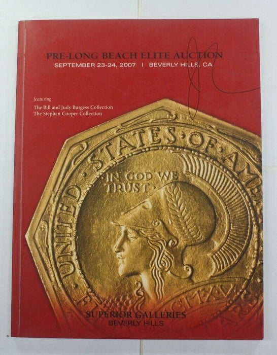 Sept. 23-24 2007 Pre-Long Beach Elite Auction Superior Galleries Catalog A226