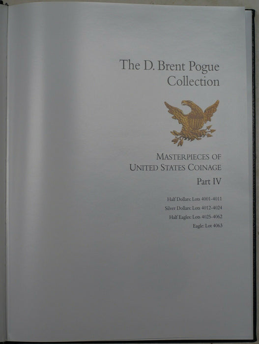 May 24 2016 Deluxe Stack's Bowers D. Brent Pogue Catalog Part 4 New York RSE A18