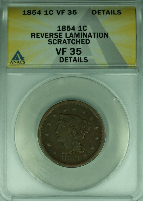 1854 Braided Hair Large Cent 1c Coin ANACS VF-35 Dets Rev Lamination-Scrthd (38)