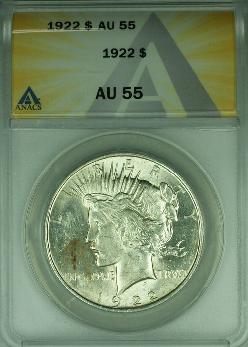 1922 Peace Silver Dollar S$1 ANACS AU-55 Better Coin  (45A)